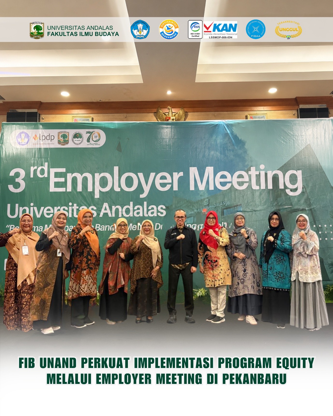 FIB Unand Perkuat Implementasi Program EQUITY dan Jejaring Kemitraan melalui Employer Meeting di Pekanbaru